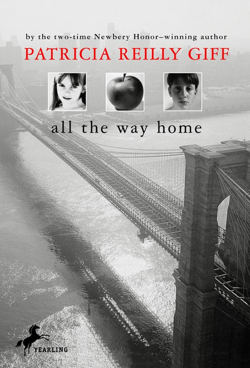 All the Way Home by Patricia Reilly Giff, 9780440411826