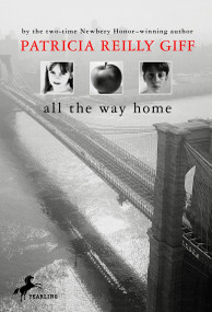 All the Way Home by Patricia Reilly Giff, 9780440411826