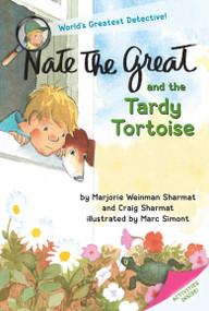 Nate the Great and the Tardy Tortoise by Marjorie Weinman Sharmat, Craig Sharmat, Marc Simont, 9780440412694