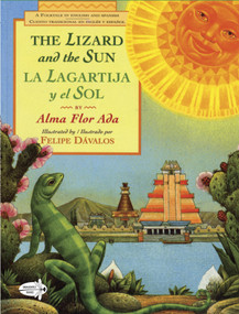 The Lizard and the Sun / La Lagartija y el Sol by Alma Flor Ada, 9780440415312