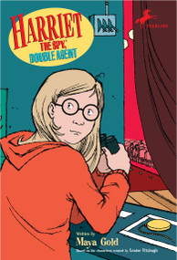 Harriet the Spy, Double Agent by Louise Fitzhugh, Maya Gold, 9780440416913