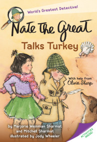Nate the Great Talks Turkey by Marjorie Weinman Sharmat, Mitchell Sharmat, Jody Wheeler, 9780440421269