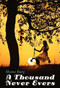 A Thousand Never Evers by Shana Burg, 9780440422099