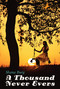 A Thousand Never Evers by Shana Burg, 9780440422099