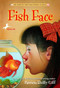 Fish Face by Patricia Reilly Giff, Blanche Sims, 9780440425571