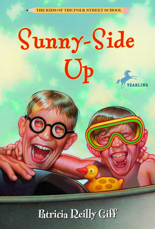 Sunnyside Up by Patricia Reilly Giff, 9780440484066