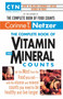 The Complete Book of Vitamin and Mineral Counts (Get the Most from the Food You Eat-with the Vitamin and Mineral Counts You Need to Be Healthy and Live Longer) by Corinne T. Netzer, 9780440613671