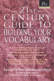 21st Century Guide to Building Your Vocabulary by The Philip Lief Group, Princeton Language Institute, 9780440613688