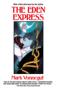 The Eden Express by Mark Vonnegut, M.D., 9780440613930