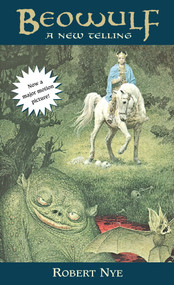 Beowulf (A New Telling) by Robert Nye, 9780440905608