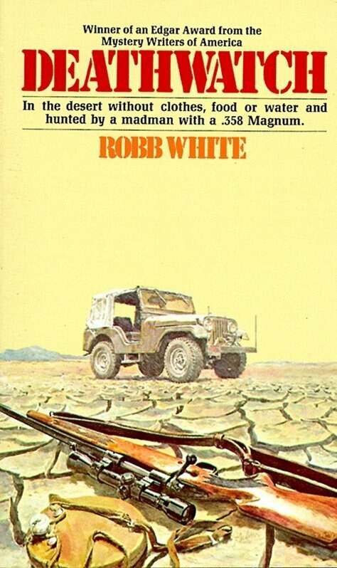 Deathwatch by Robb White, 9780440917403