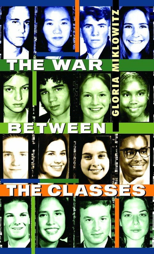 The War Between the Classes by Gloria Miklowitz, 9780440994060