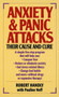 Anxiety & Panic Attacks (Their Cause and Cure) by Robert Handly, Pauline Neff, 9780449213315