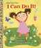 I Can Do It! by Trish Holland, Vanessa Brantley-Newton, 9780449813102