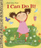 I Can Do It! by Trish Holland, Vanessa Brantley-Newton, 9780449813102