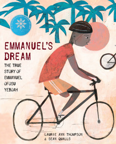 Emmanuel's Dream: The True Story of Emmanuel Ofosu Yeboah by Laurie Ann Thompson, Sean Qualls, 9780449817445