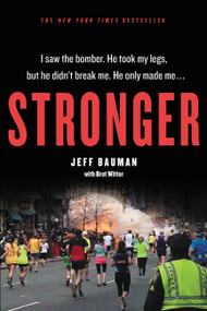 Stronger by Jeff Bauman, Bret Witter, 9781455584369