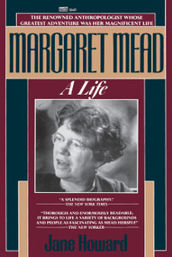 Margaret Mead (A Life) by Jane Howard, 9780449904978
