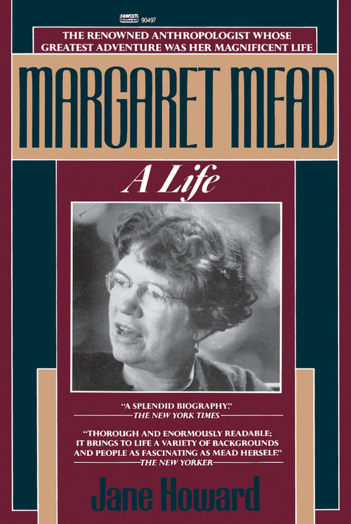 Margaret Mead (A Life) by Jane Howard, 9780449904978