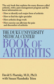 The Duke University Medical Center Book of Arthritis by David S. Pisetsky, 9780449908877