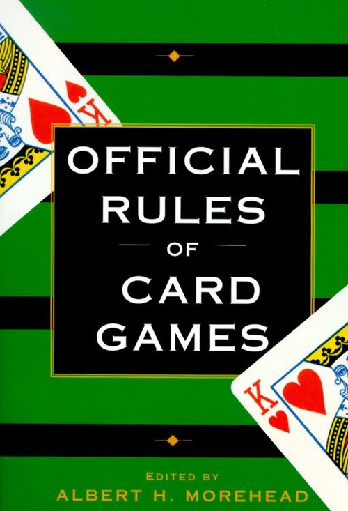 Official Rules of Card Games by Albert H. Morehead, 9780449911587