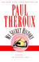My Secret History by Paul Theroux, 9780449912003