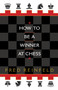 How to be a Winner at Chess by Fred Reinfeld, 9780449912065