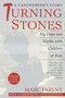 Turning Stones (My Days and Nights with Children at Risk A Caseworker's Story) by Marc Parent, 9780449912355