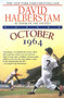 October 1964 by David Halberstam, 9780449983676