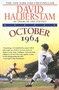 October 1964 by David Halberstam, 9780449983676