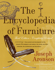 The Encyclopedia of Furniture (Third Edition - Completely Revised) by Joseph Aronson, 9780517037355