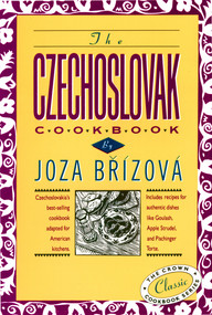 The Czechoslovak Cookbook by Joza Brizova, 9780517505472