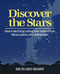 Discover the Stars (Starwatching Using the Naked Eye, Binoculars, or a Telescope) by Richard Berry, 9780517565292