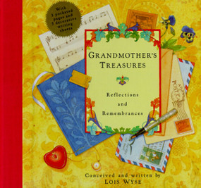 Grandmother's Treasures (Reflections and Remembrances) by Lois Wyse, 9780517592595