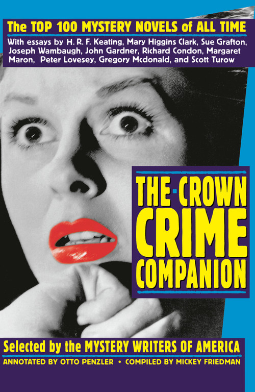 The Crown Crime Companion (The Top 100 Mystery Novels of All Time) by Mystery Writers Of America, Inc., 9780517881156