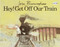 Hey! Get Off Our Train by John Burningham, 9780517882047