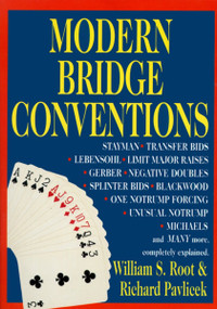 Modern Bridge Conventions by William S. Root, Richard Pavlicek, 9780517884294