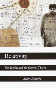 Relativity (The Special and the General Theory) by Albert Einstein, 9780517884416