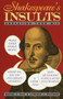 Shakespeare's Insults (Educating Your Wit) by Wayne F. Hill, Cynthia J. Ottchen, 9780517885390