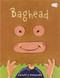 Baghead by Jarrett J. Krosoczka, Jarrett J. Krosoczka, 9780553111729