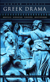 Greek Drama by Moses Hadas, 9780553212211
