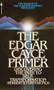 The Edgar Cayce Primer (Discovering the Path to Self Transformation) by Herbert Puryear, 9780553252781