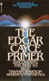 The Edgar Cayce Primer (Discovering the Path to Self Transformation) by Herbert Puryear, 9780553252781