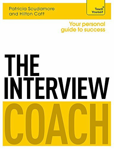 The Interview Coach by Hilton Catt, Pat Scudamore, 9781471801549