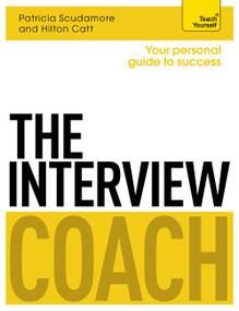 The Interview Coach by Hilton Catt, Pat Scudamore, 9781471801549