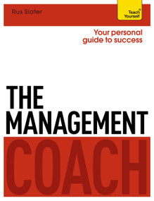 The Management Coach by Rus Slater, 9781471801563