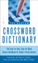 The Bantam Crossword Dictionary (The Easy-to-Use, Easy-to-Read Classic Handbook for Today's Puzzle Solvers) by Walter D. Glanze, Jerome Fried, 9780553263756