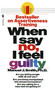 When I Say No, I Feel Guilty by Manuel J. Smith, 9780553263909
