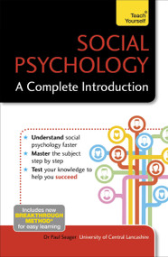 Social Psychology: A Complete Introduction by Paul Seager, 9781471801631