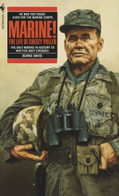 Marine! (The Life Of Chesty Puller) by Burke Davis, 9780553271829